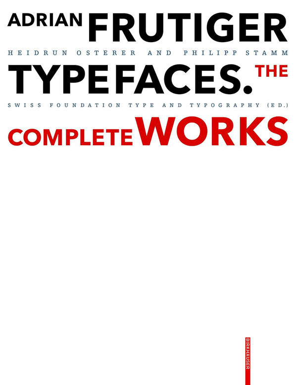 Adrian Frutiger – Typefaces