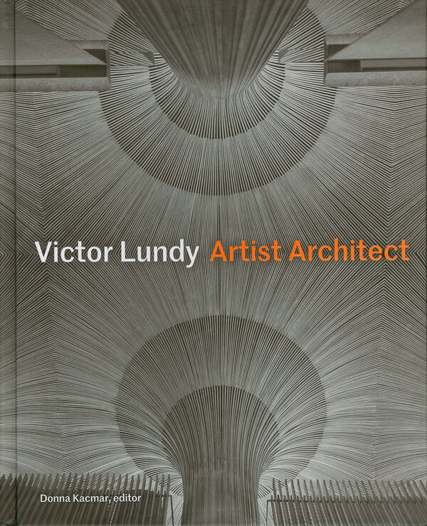 Victor Lundy – Artist Architect